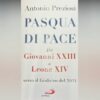 “Pasqua di Pace”, in libreria la nuova opera del giornalista Antonio Preziosi
