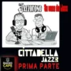 Cittadella Jazz 2026 (prima parte)